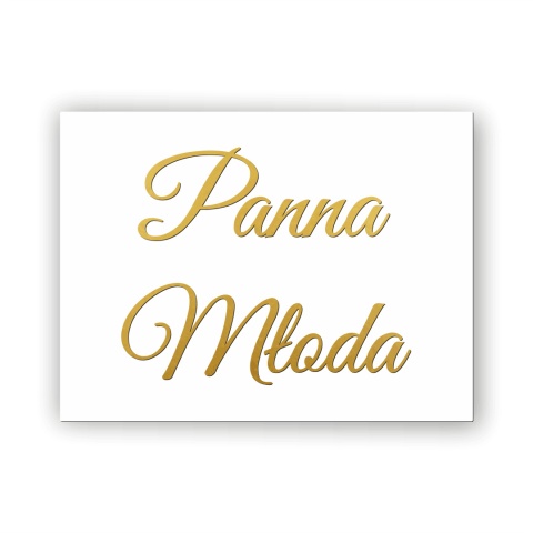 Hurt - Tablica weselna - Panna Młoda Hurt - Tablica weselna - Panna Młoda