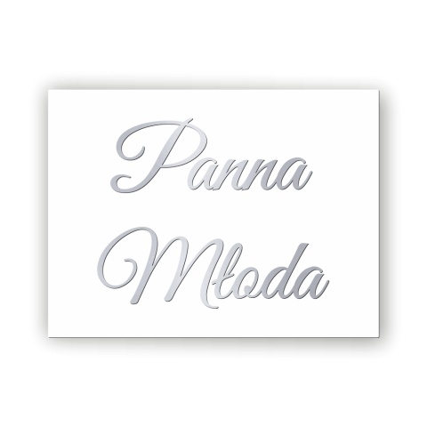 Hurt - Tablica weselna - Panna Młoda Hurt - Tablica weselna - Panna Młoda