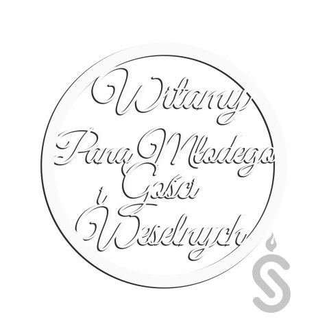 Witamy Pana Młodego i Gości Weselnnych - Dekoracyjna obręcz ślubna / weselna Witamy Pana Młodego i Gości Weselnnych - Dekoracyjna obręcz ślubna / weselna