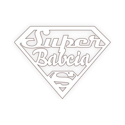 Super Babcia - Napis Dekoracyjny