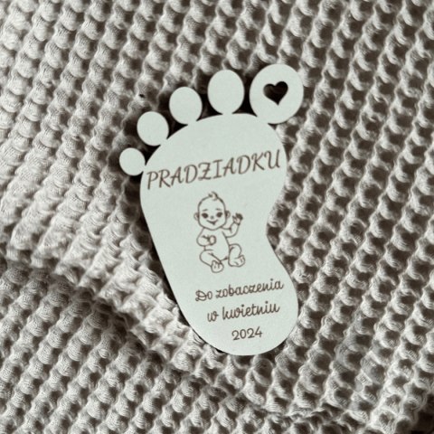 Stopka dziecka magnes - Zaproszenie dla Pradziadka na Chrzest i Narodziny Stopka dziecka magnes - Zaproszenie dla Pradziadka na Chrzest i Narodziny