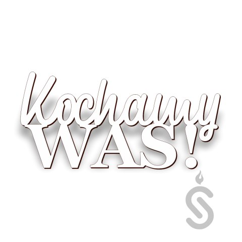 Kochamy Was! - Napis Dekoracyjny Kochamy Was! - Napis Dekoracyjny