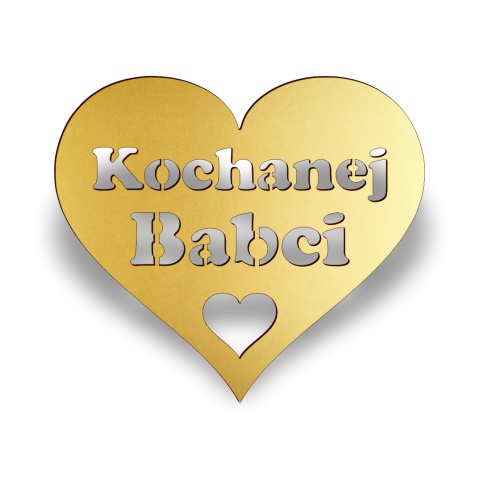 Kochanej Babci serce - Napis Dekoracyjny Kochanej Babci serce - Napis Dekoracyjny