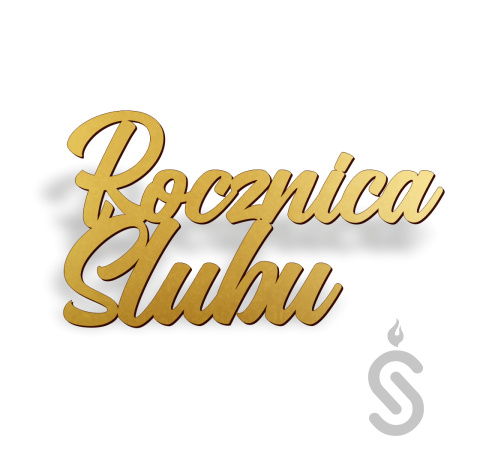 Rocznica Ślubu - Napis dekoracyjny Rocznica Ślubu - Napis dekoracyjny