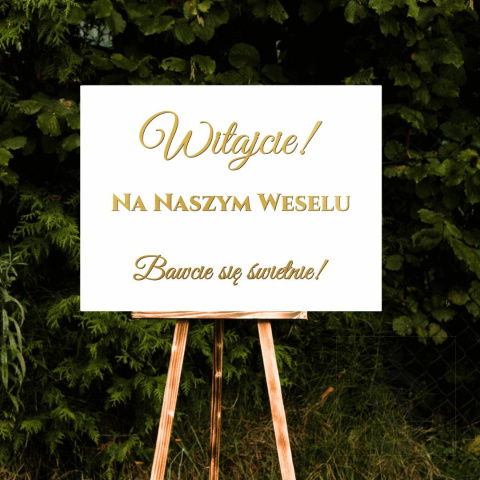 Witajcie na naszym weselu - Bawcie się świetnie! - Tablica powitalna Witajcie na naszym weselu - Bawcie się świetnie! - Tablica powitalna