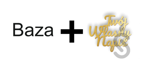 Personalizowany napis do baz pod chrobotka Personalizowany napis do baz pod chrobotka